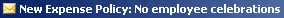 New Expense Policy: No employee celebrations